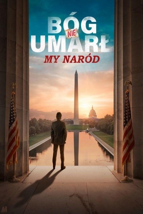 Oglądaj Bóg nie umarł: My naród