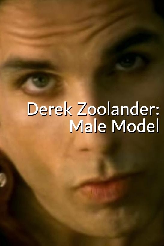 Oglądaj Derek Zoolander: Male Model