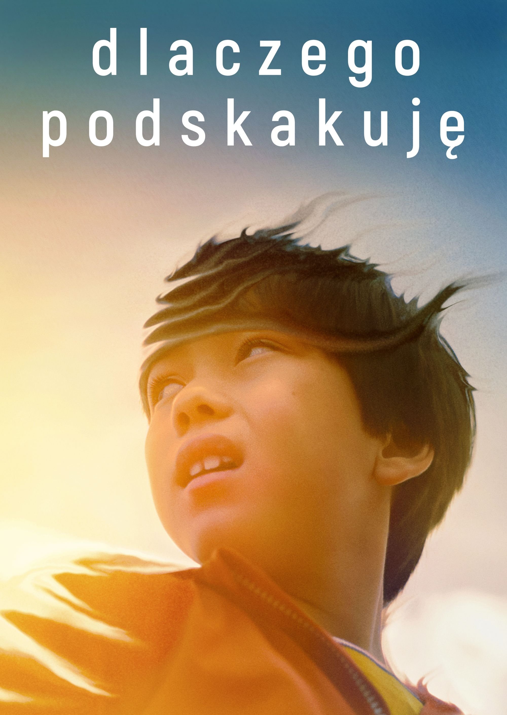 Oglądaj Dlaczego podskakuję