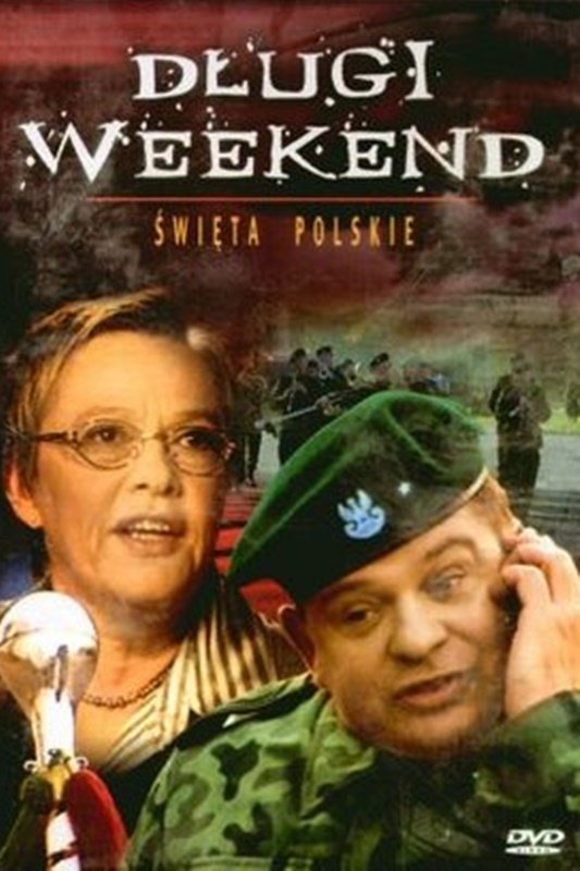 Oglądaj Długi weekend