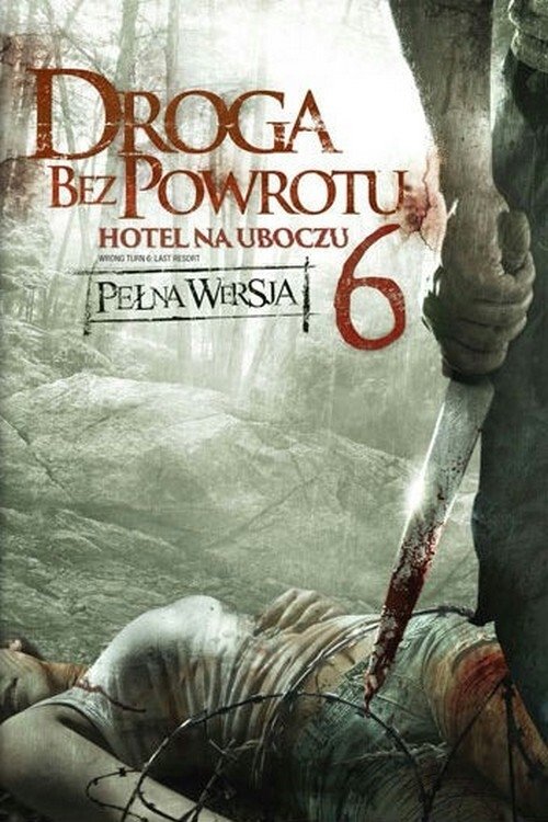 Oglądaj Droga bez powrotu 6: Hotel na uboczu