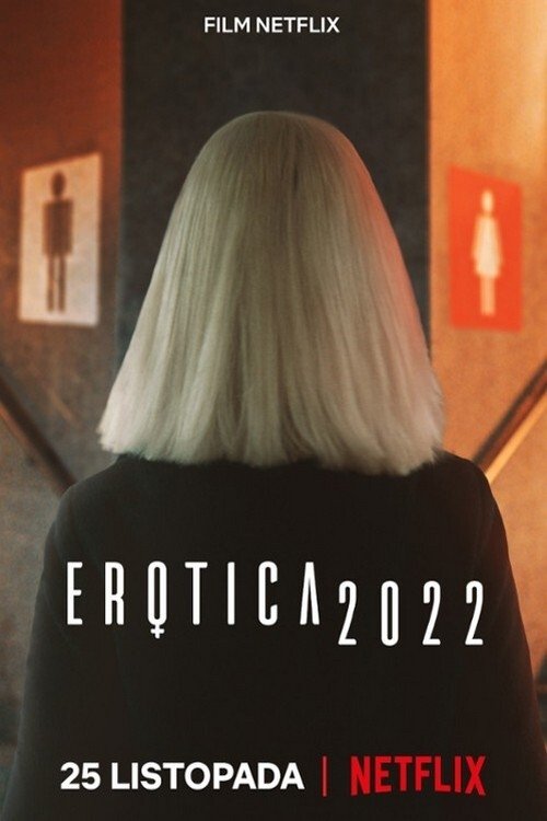 Oglądaj Erotica 2022
