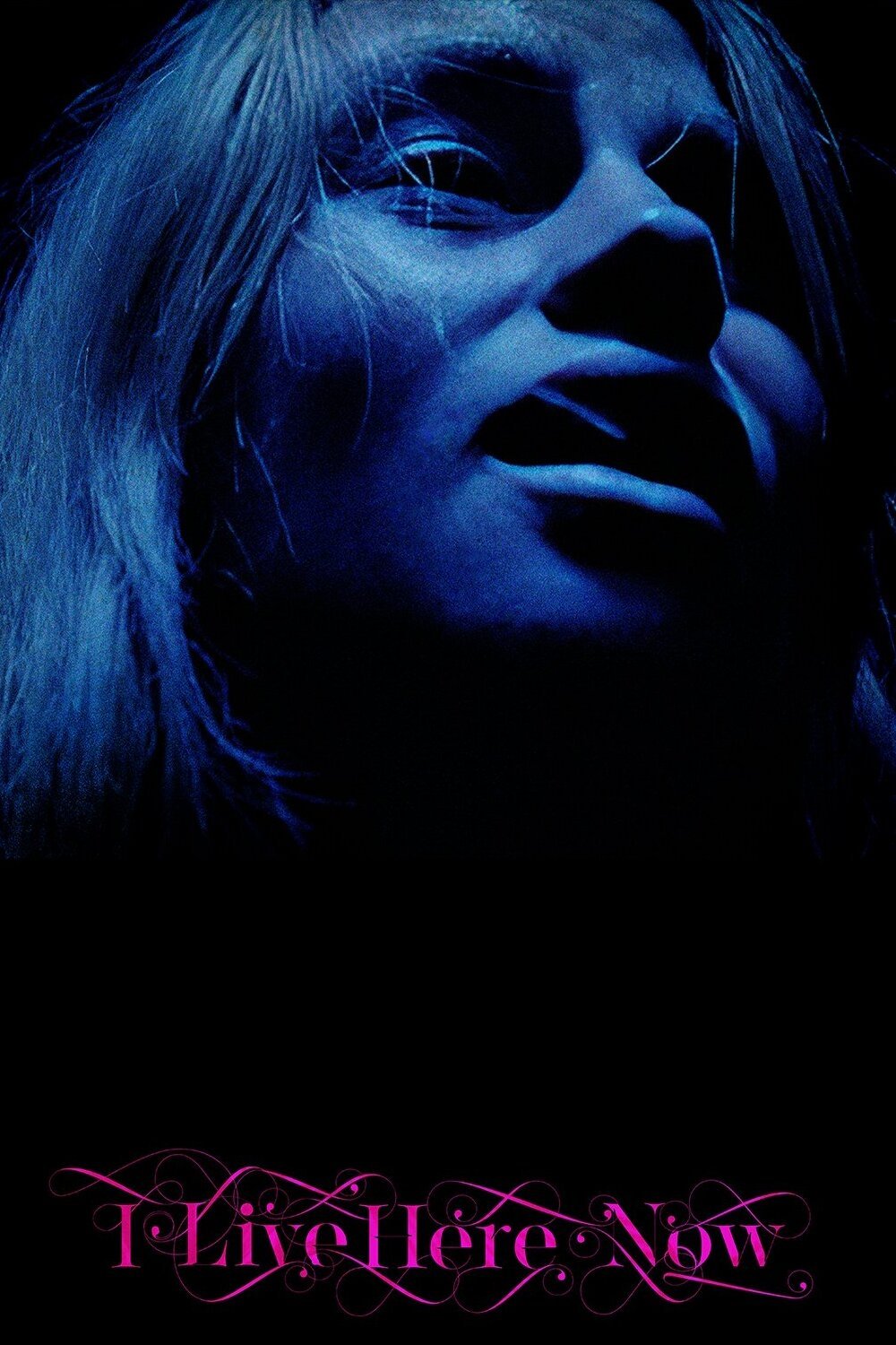 Oglądaj I Live Here Now