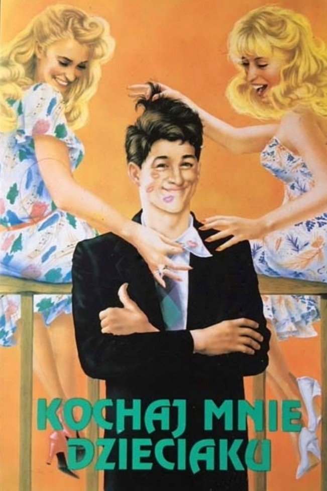 Oglądaj Kochaj mnie dzieciaku