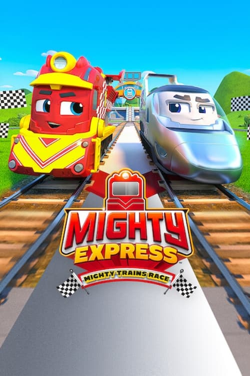 Oglądaj Mighty Express: Wielki wyścig