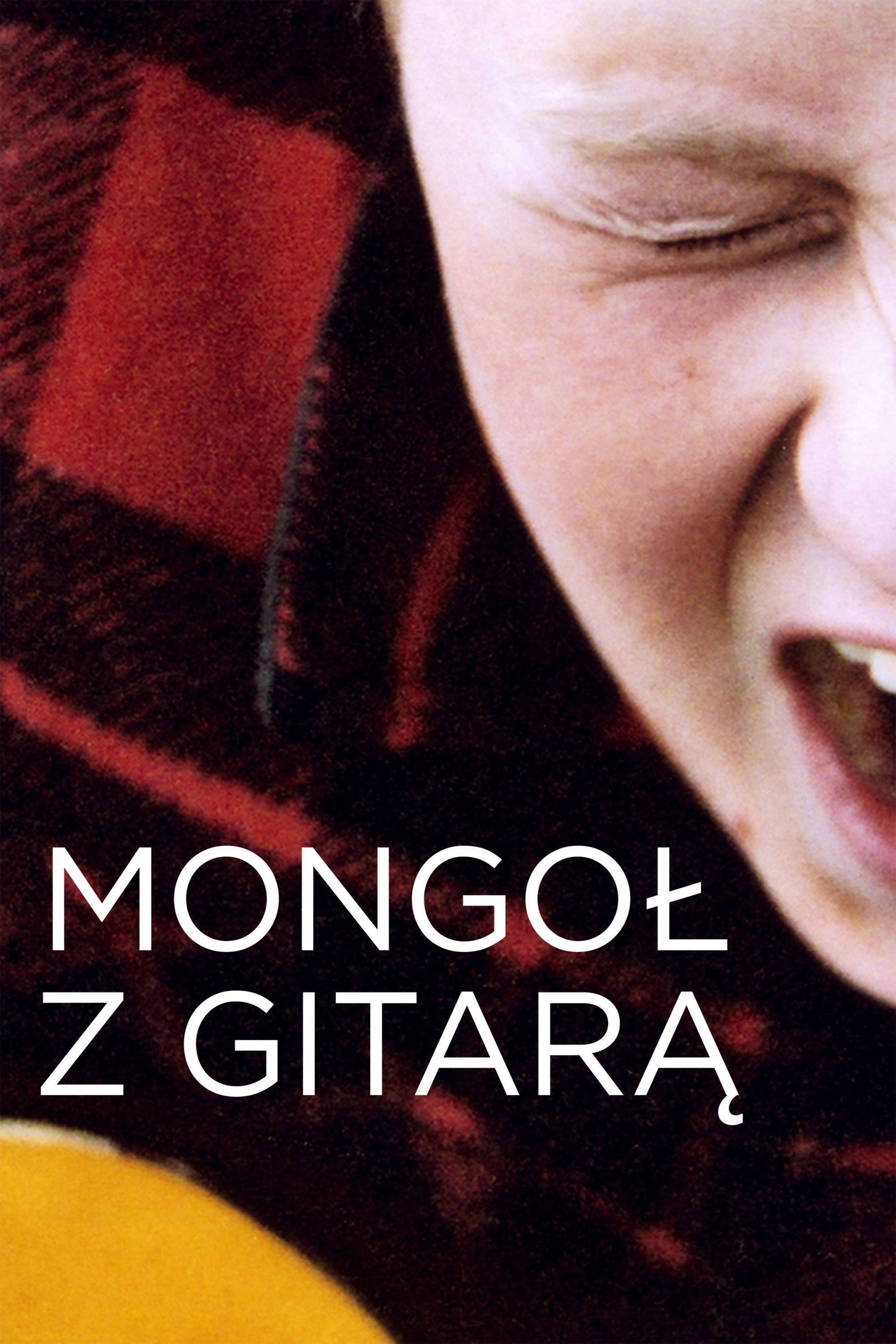 Oglądaj Mongoł z gitarą