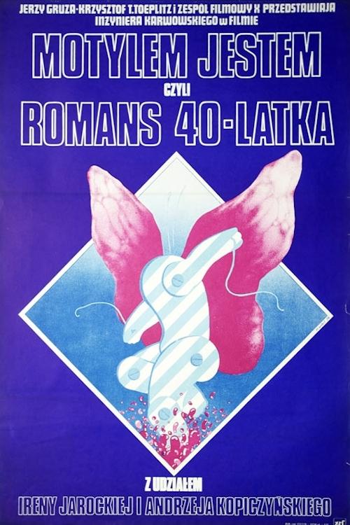 Oglądaj Motylem jestem, czyli romans 40-latka