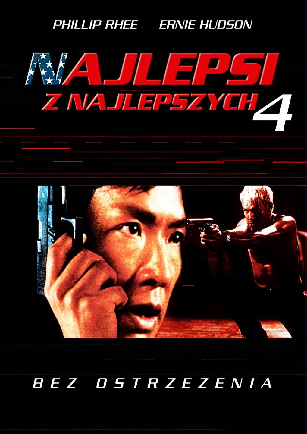 Oglądaj Najlepsi z Najlepszych 4: Bez Ostrzeżenia