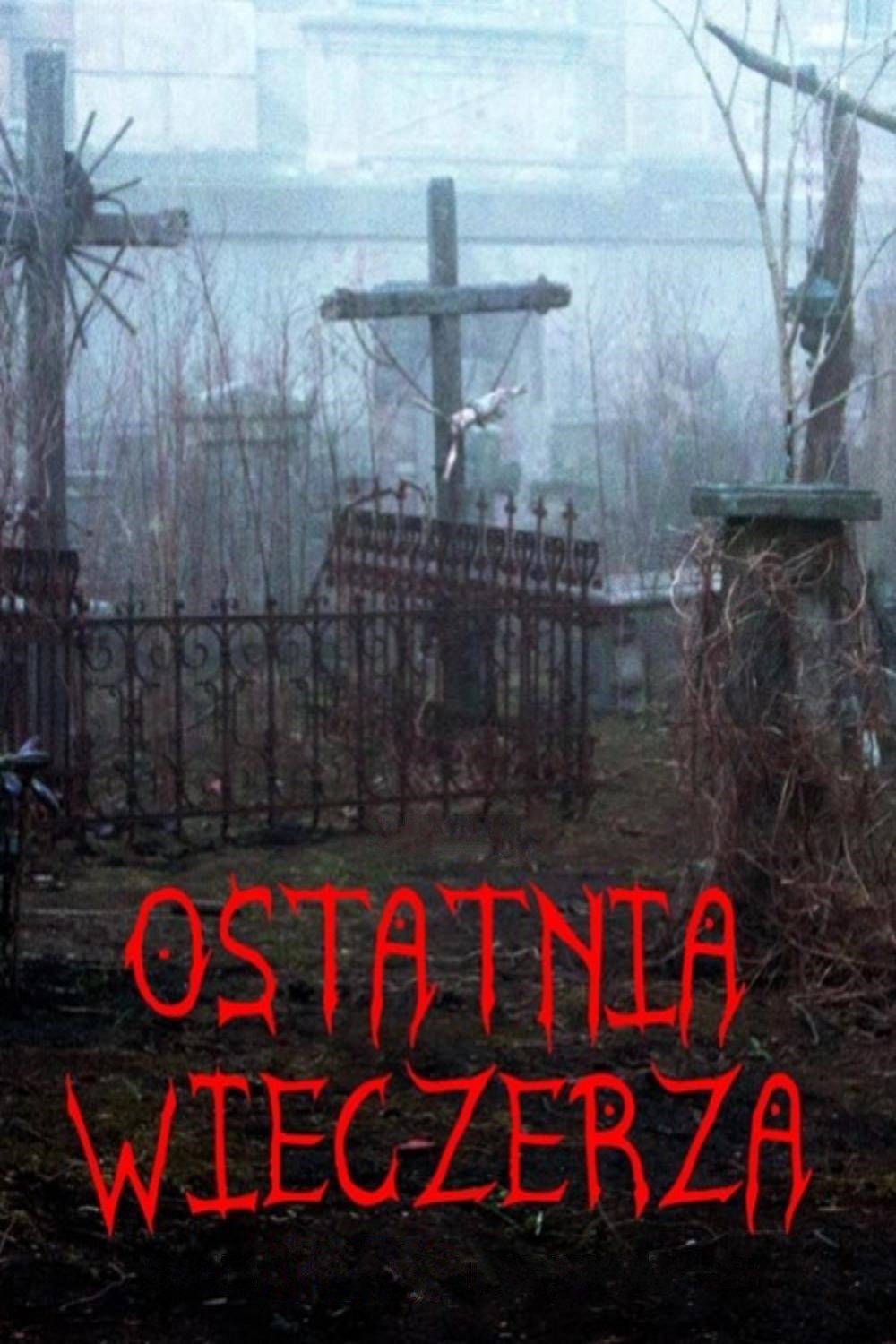 Oglądaj Ostatnia wieczerza