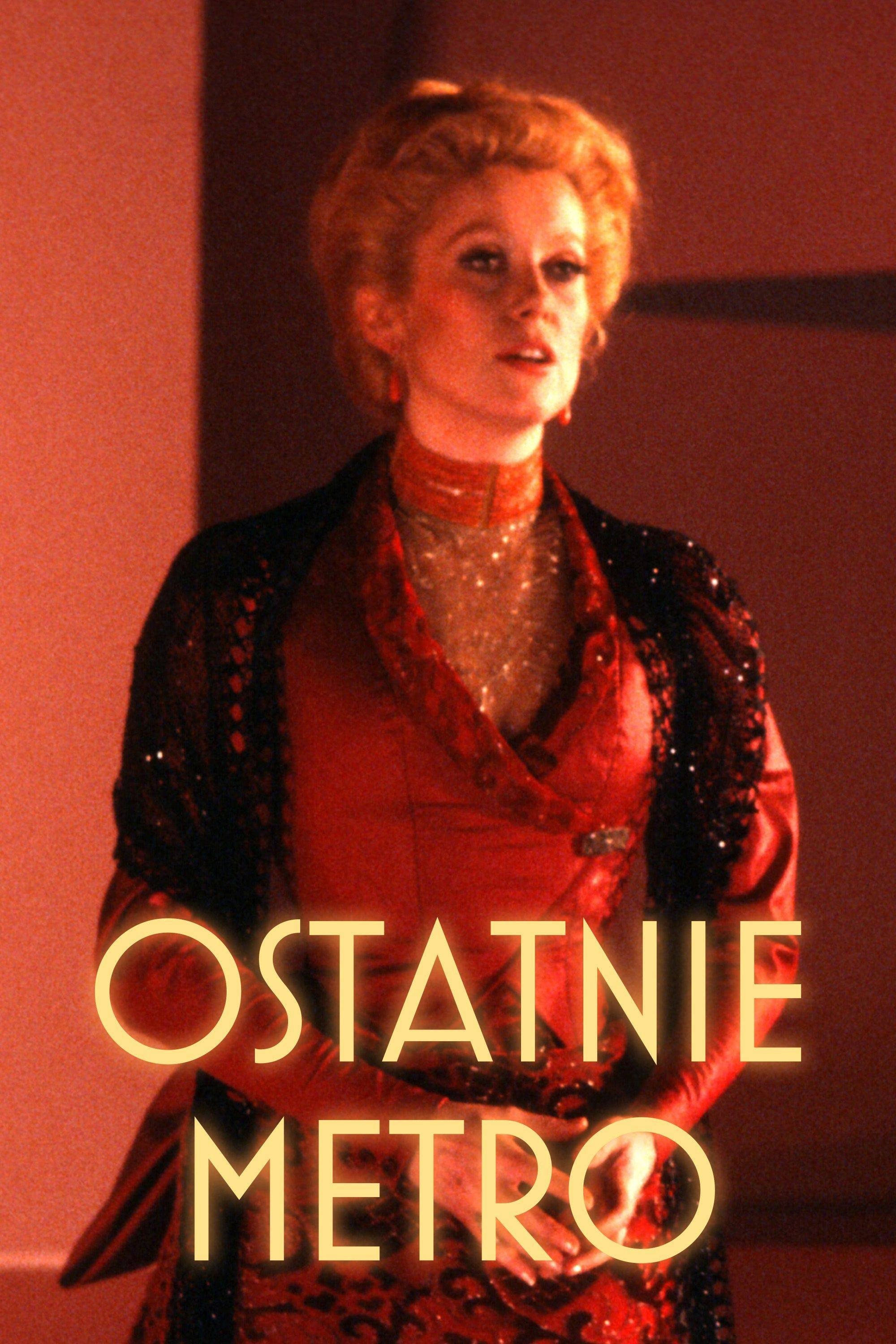 Oglądaj Ostatnie metro