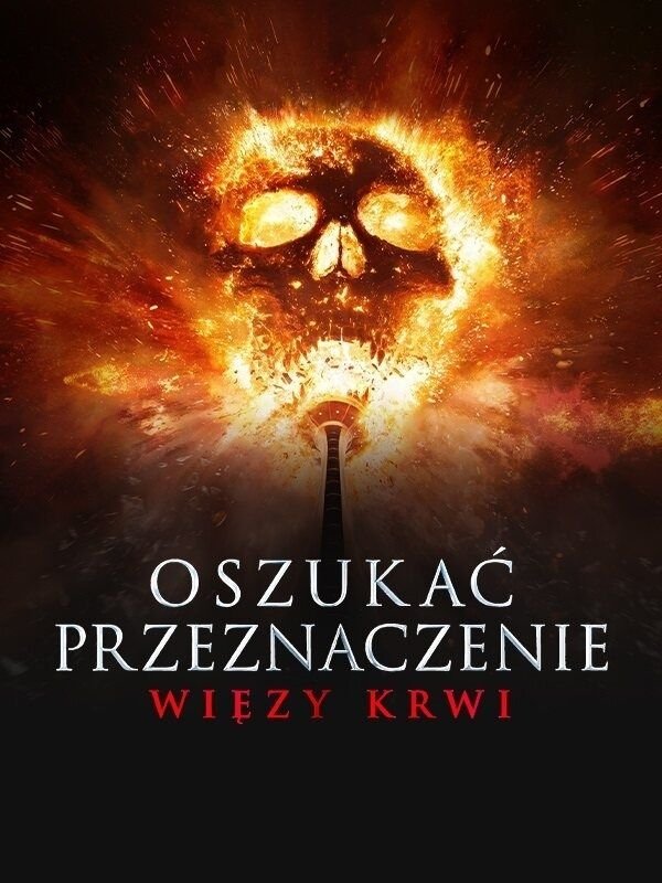 Oglądaj Oszukać przeznaczenie: Więzy krwi