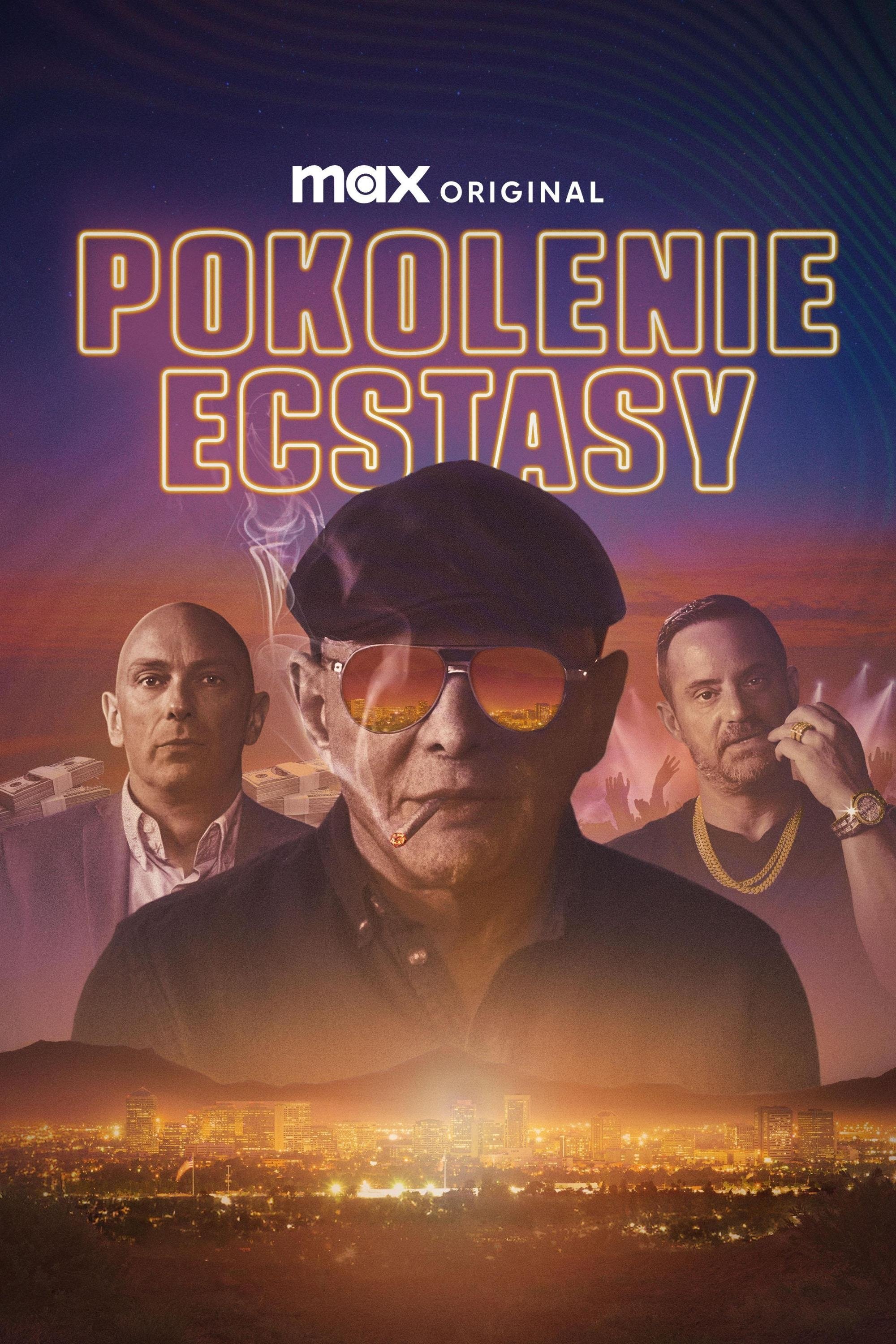 Oglądaj Pokolenie ecstasy
