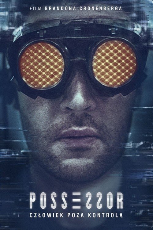 Oglądaj Possessor
