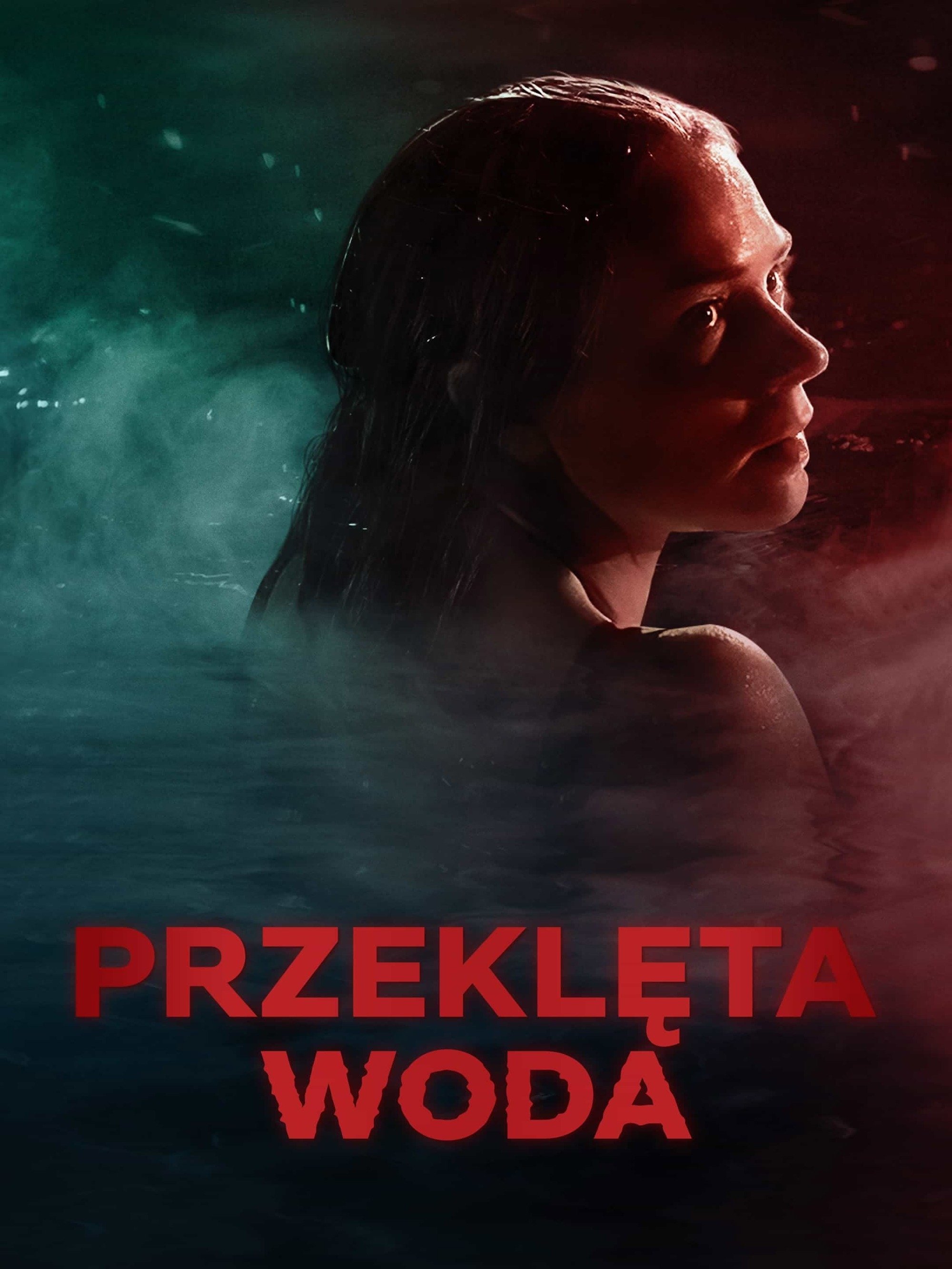 Oglądaj Przeklęta woda