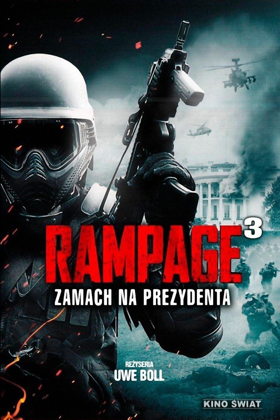 Oglądaj Rampage 3: Zamach na prezydenta