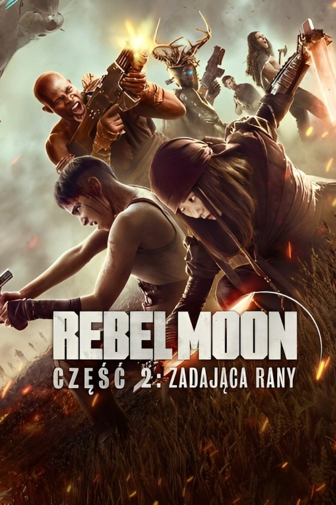 Oglądaj Rebel Moon – część 2: Zadająca rany
