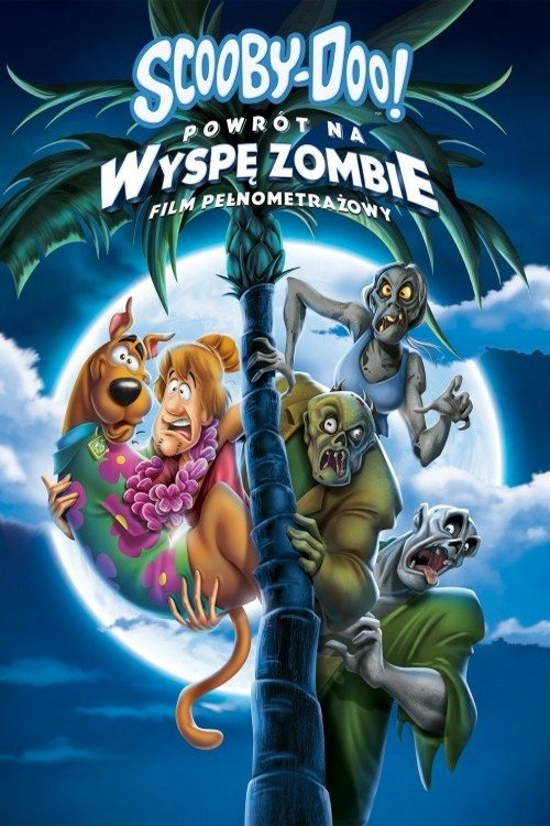Oglądaj Scooby-Doo! Powrót na wyspę zombie