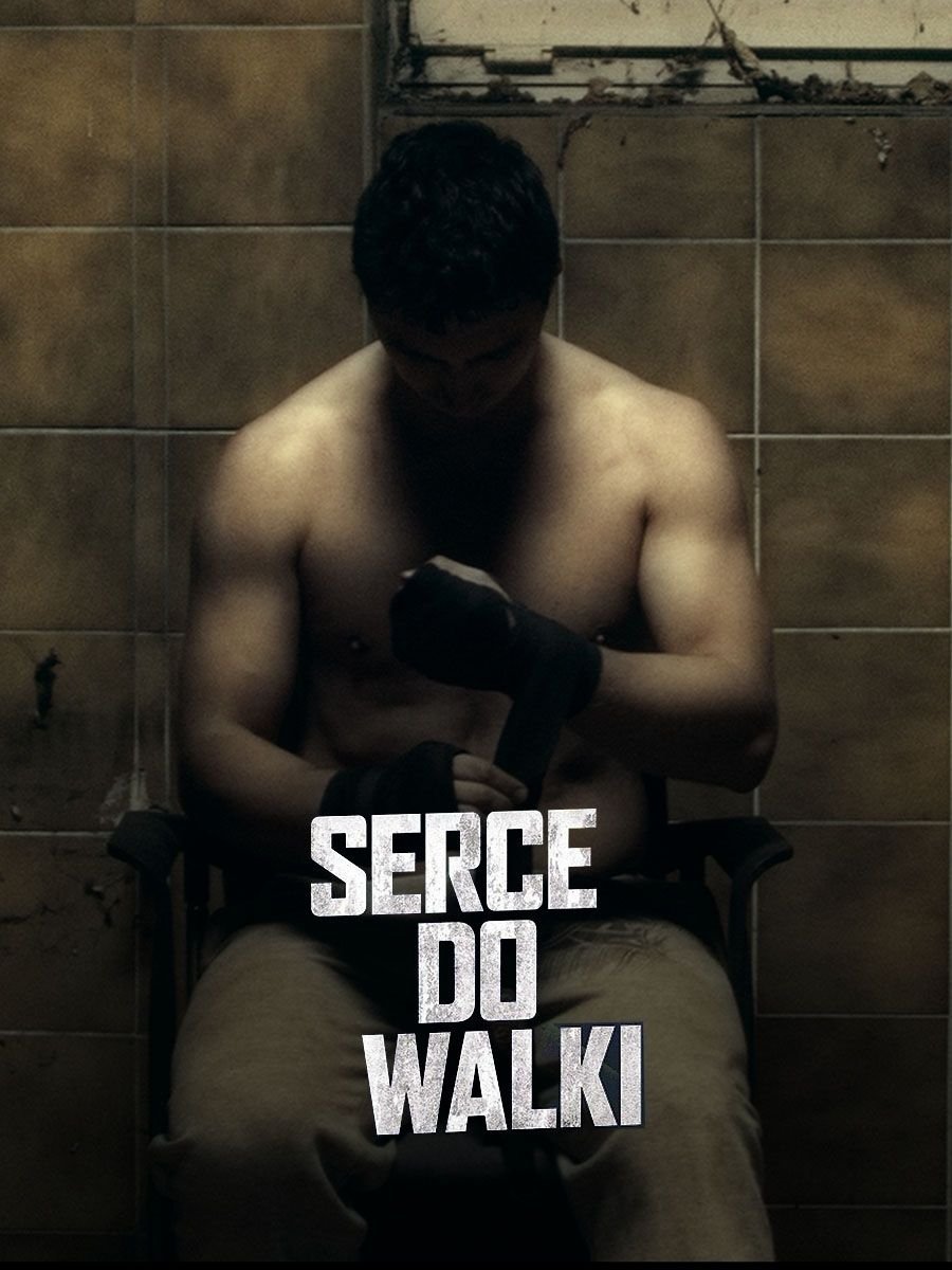 Oglądaj Serce do walki