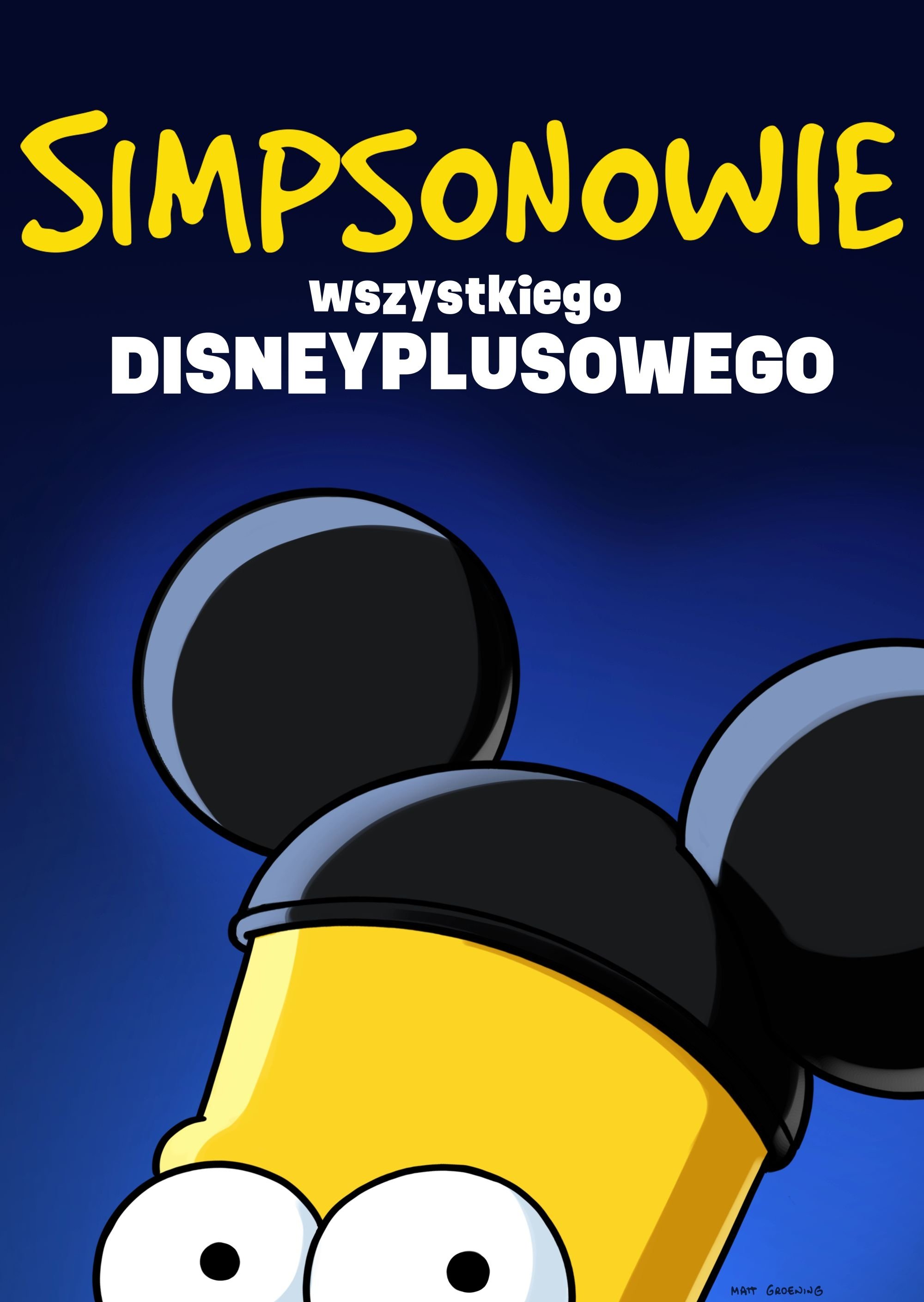 Oglądaj Simpsonowie: Wszystkiego Disneyplusowego