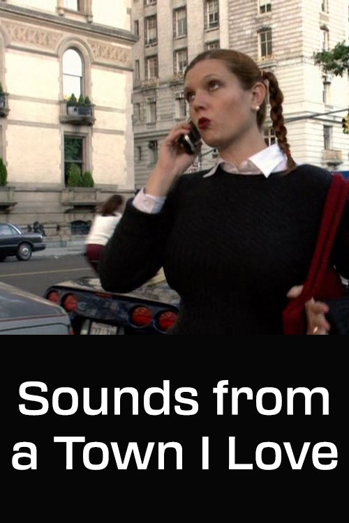 Oglądaj Sounds From a Town I Love