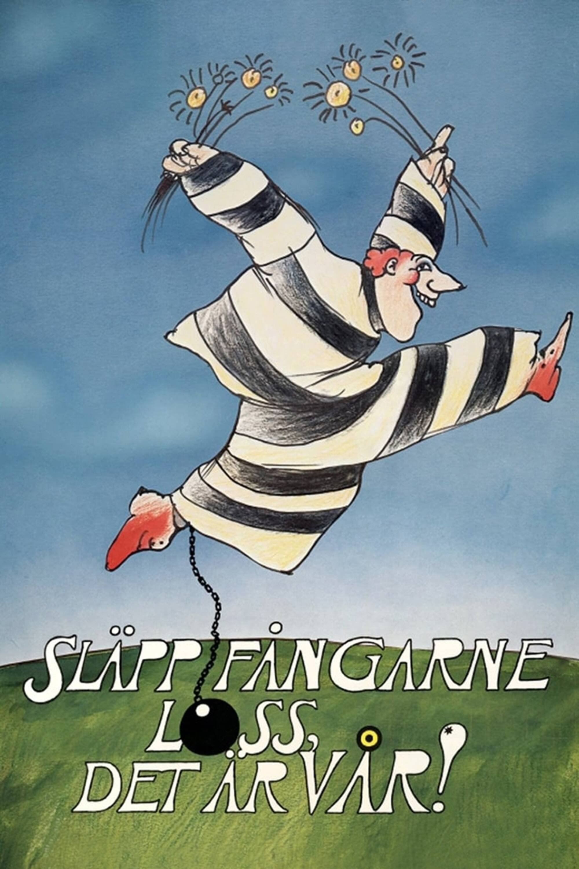 Oglądaj Uwolnijcie więźniów, jest wiosna