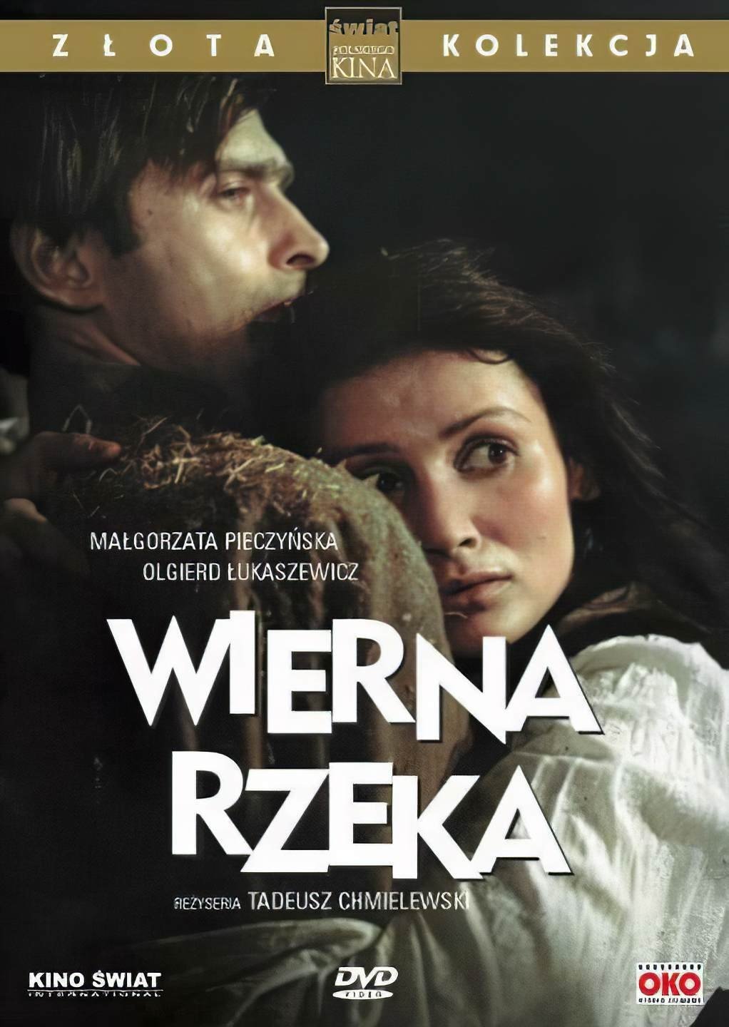 Oglądaj Wierna rzeka