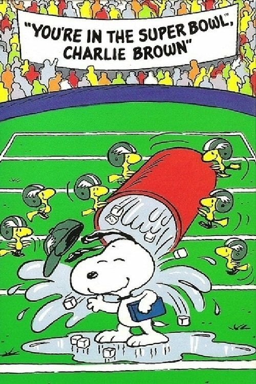 Oglądaj You're in the Super Bowl, Charlie Brown!